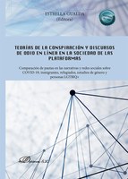 NUEVO LIBRO: TEORÍAS DE LA CONSPIRACIÓN Y DISCURSOS DE ODIO EN LÍNEA EN LA SOCIEDAD DE LAS PLATAFORMAS