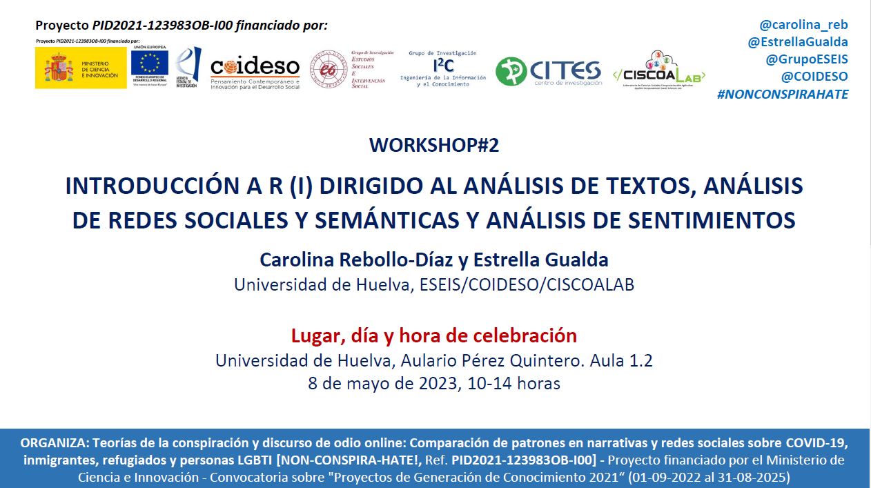 WORKSHOP#2: Introducción a R (I) dirigido al análisis de textos, análisis de redes sociales y semánticas y análisis de sentimientos